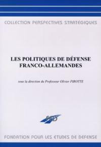 Les politiques de défense franco-allemandes