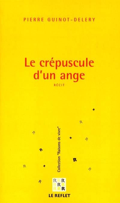 Le crépuscule d'un ange