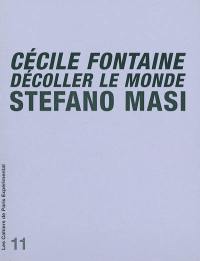 Cécile Fontaine : décoller le monde