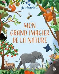 Mon grand imagier de la nature