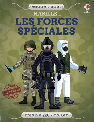 Habille... Les forces spéciales