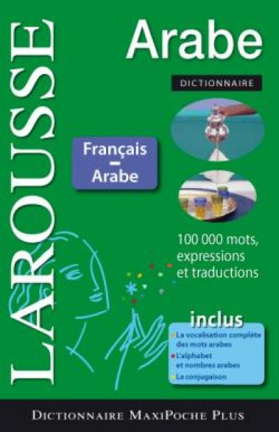 Dictionnaire arabe : français-arabe