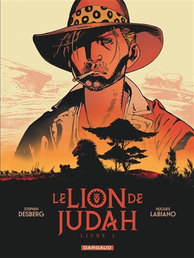 Le lion de Judah. Vol. 1