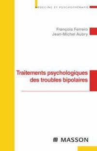 Traitements psychologiques des troubles bipolaires