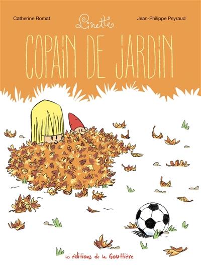 Linette. Vol. 3. Copain de jardin