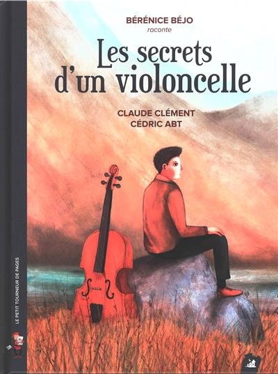 Les secrets d'un violoncelle