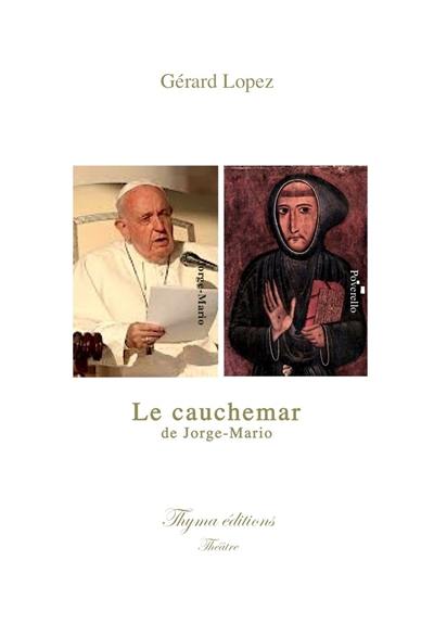 Le cauchemar de Jorge-Mario