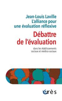 Enquête sur l'évaluation : dans les établissements sociaux et médico-sociaux