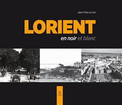 Lorient en noir et blanc