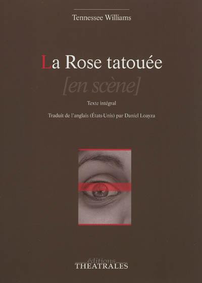 La rose tatouée