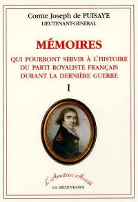 Mémoires qui pourront servir à l'histoire du parti royaliste durant la dernière guerre