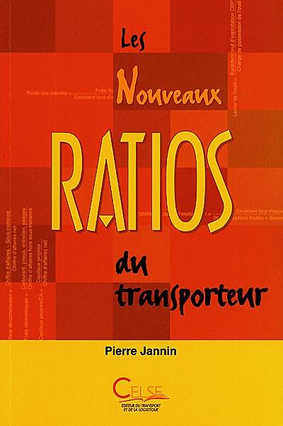 Les nouveaux ratios du transporteur