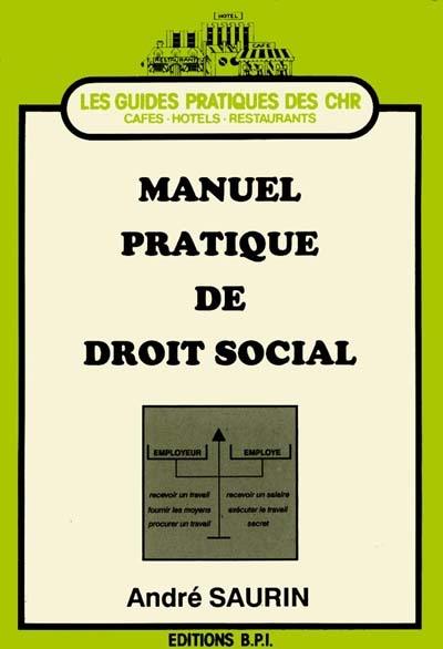 Manuel pratique de droit social : hôtellerie et restauration