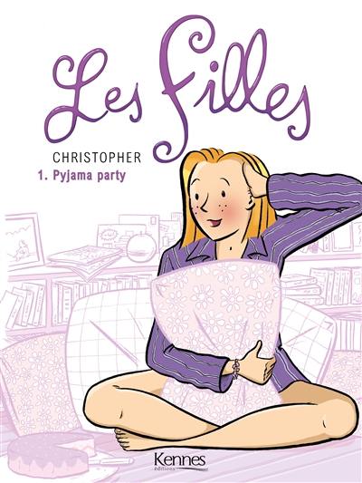 Les filles. Vol. 1. Pyjama party