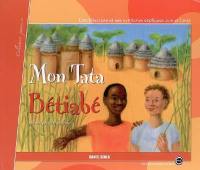 Mon tata Bétiabé