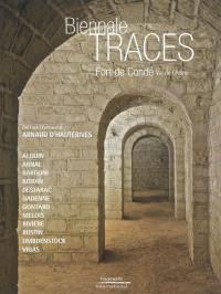 Traces : Alquin, Arnal, Bargoni, Bitran, Destrarac, Gadenne, Gontard, Melois, Rivière, Rustin, Umbdenstock, Vigas