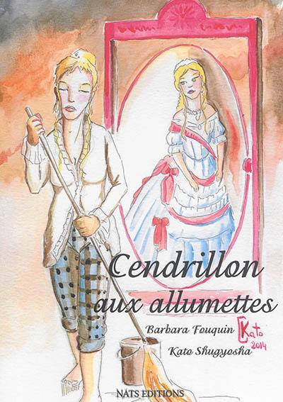 Cendrillon aux allumettes