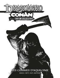 Conan. Conan, Dragonero