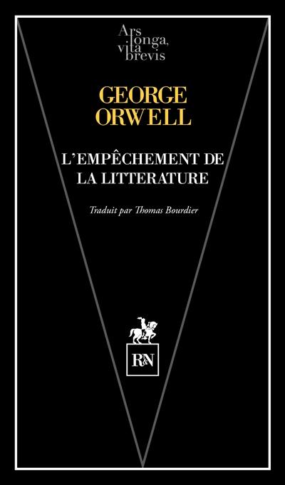 L'empêchement de la littérature : sur la liberté d'expression et de pensée