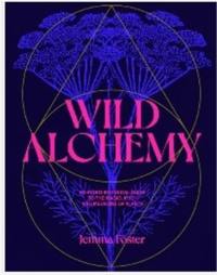 Wild Alchemy