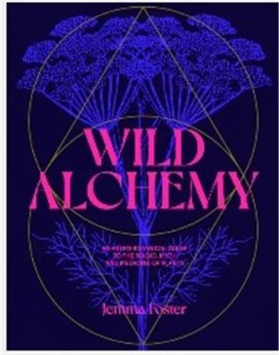 Wild Alchemy