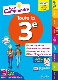 Pour comprendre toute la 3e : nouveau brevet : conforme aux programmes