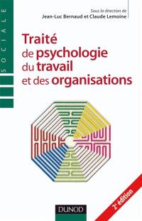 Traité de psychologie du travail et des organisations