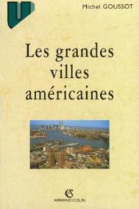 Les grandes villes américaines