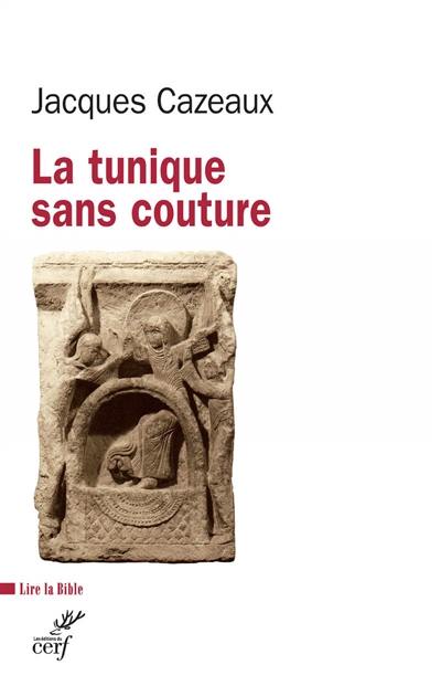 La tunique sans couture ou La Bible à l'atelier des anges