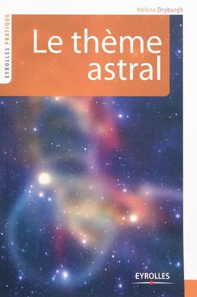 Le thème astral