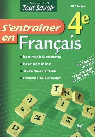 S'entraîner en français 4e, 13-14 ans