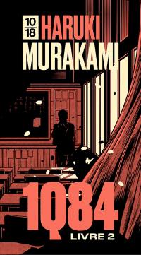 1Q84. Vol. 2. Juillet-septembre