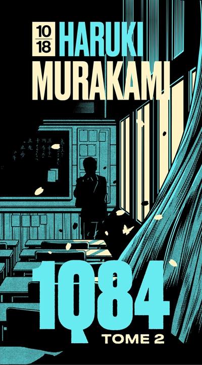 1Q84. Vol. 2. Juillet-septembre