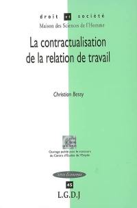 La contractualisation de la relation de travail