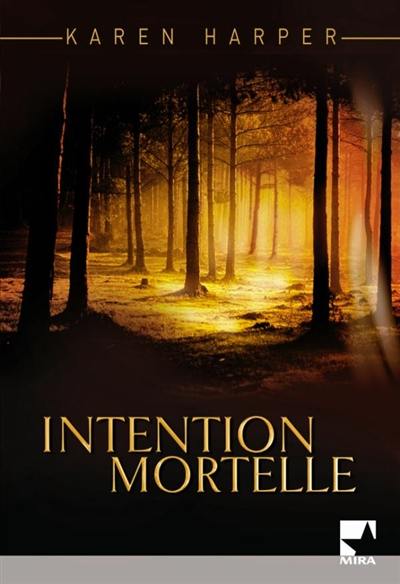 Intention mortelle