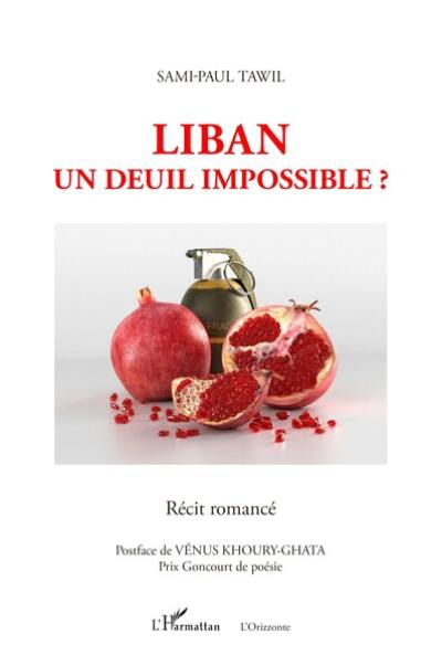 Liban : un deuil impossible ? : récit romancé