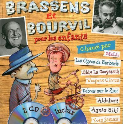 Brassens et Bourvil pour les enfants