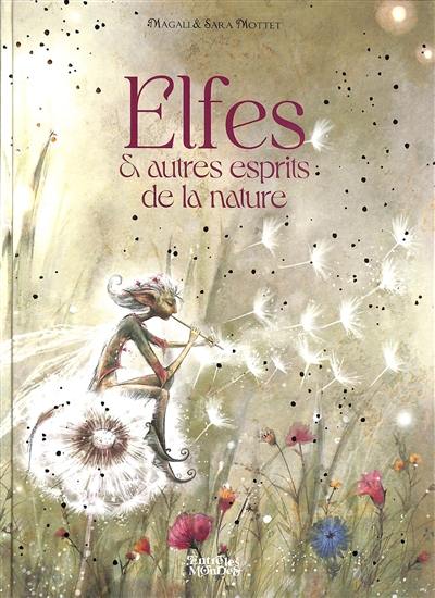 Elfes & autres esprits de la nature