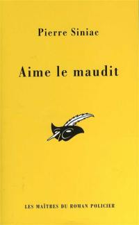 Aime le maudit