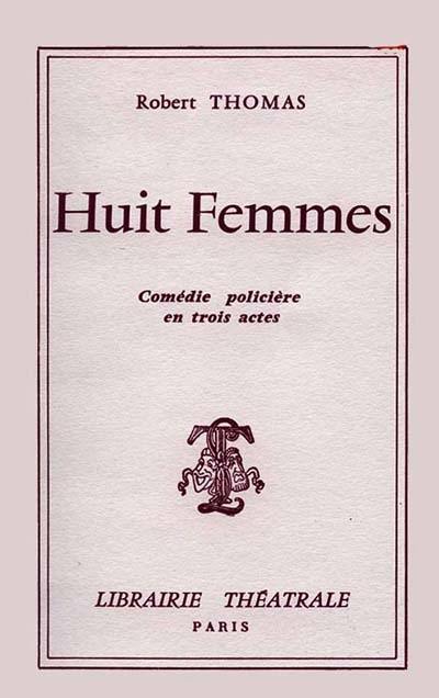 Huit femmes