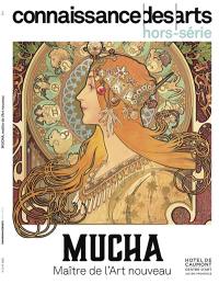 Mucha : maître de l'Art nouveau : Hôtel de Caumont, centre d'art, Aix-en-Provence