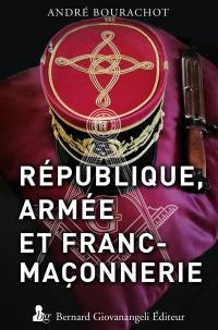 République, armée et franc-maçonnerie