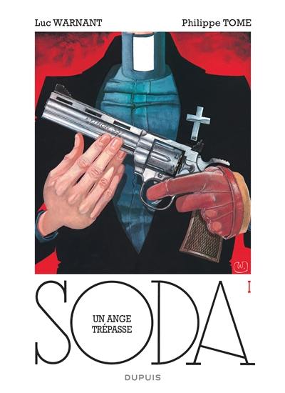 Soda. Vol. 1. Un ange trépasse