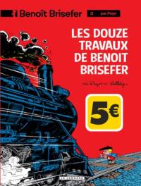 Benoît Brisefer. Vol. 3. Les douze travaux de Benoît Brisefer