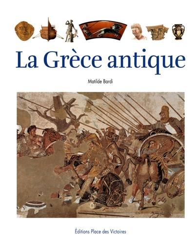 La Grèce antique