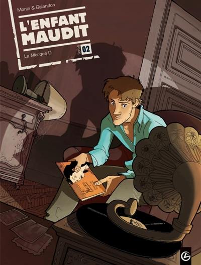 L'enfant maudit. Vol. 2. La marque O