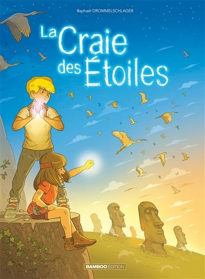 La craie des étoiles. Vol. 2