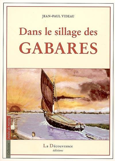 Dans le sillage des gabares