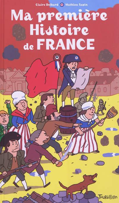 Ma première histoire de France