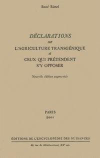 Déclarations sur l'agriculture transgénique et ceux qui prétendent s'y opposer